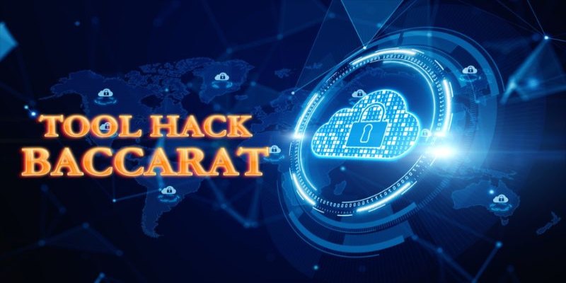 Cách dùng phần mềm hack baccarat hiệu quả